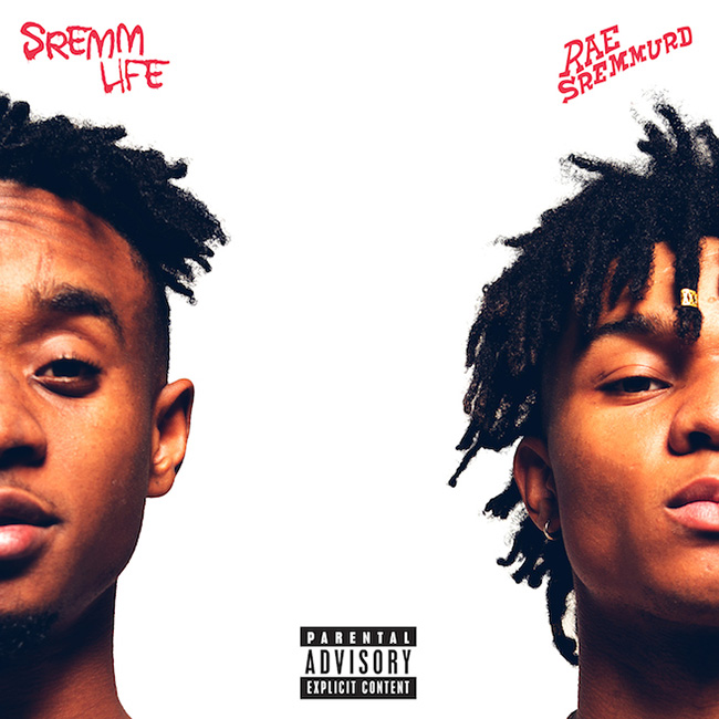 SremmLife Rae Sremmurd