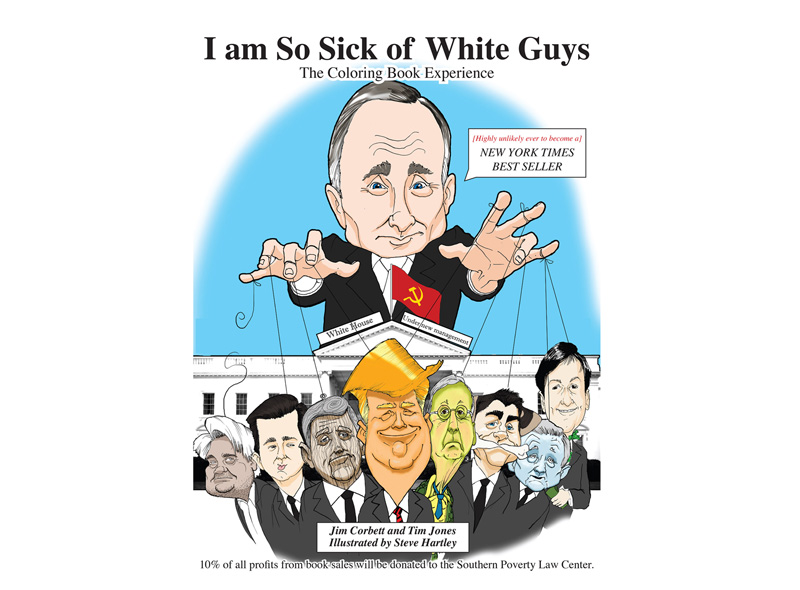 An ironic adult coloring book called 'I am So Sick of White Guys,' is testing the limits of the alt-right's sense of humor. The authors say they "do not hate white guys". In fact, they are white guys, but when the political satire hit the market the far right exploded with negative and abusive comments towards the Seattle-based authors Jim Corbett and Tim Jones. The coloring book features cartoons such as "The Devolution of Man: From Man to Klan" and a disclaimer which states that the authors cannot be held responsible for "mental or emotional suffering" experienced by such groups as "white supremacists" or "misogynists and crotch-grabbers" among others. "When far right cartoons depicted President Obama as a Nazi or as a monkey, the right was completely silent, but make a joke about white guys, and the right-wing blogosphere erupts," said�Jones, who reported feeling "amazed" at how rapidly the angry posts erupted on alt-right forums like Breitbart, The Drudge Report and Stormfront. Corbett�was equally surprised by the "tidal wave of enraged comments", ranging from charges that he and Jones must be racist against whites and "thinly veiled threats" against their safety. Despite the flood of angry tweets and comments the authors reported a "dramatic rise in book sales" in the first 24 hours. They are donating ten percent of the book's profits to the Southern Poverty Law Center, which devotes its efforts to opposing hate groups. The illustrator is Steve Hartley