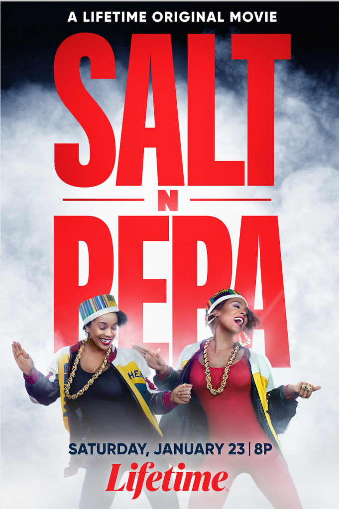 Key art for Salt-N-Pepa Lifetime movie