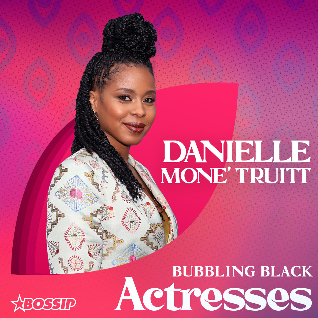 BOSSIP's Bubbling Black Actresses