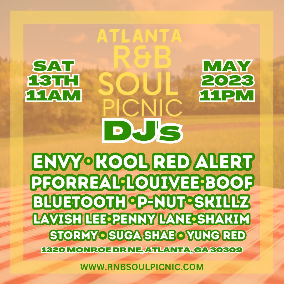 tlanta’s 2nd Annual R&B Soul Picnic and Soul Healing Session