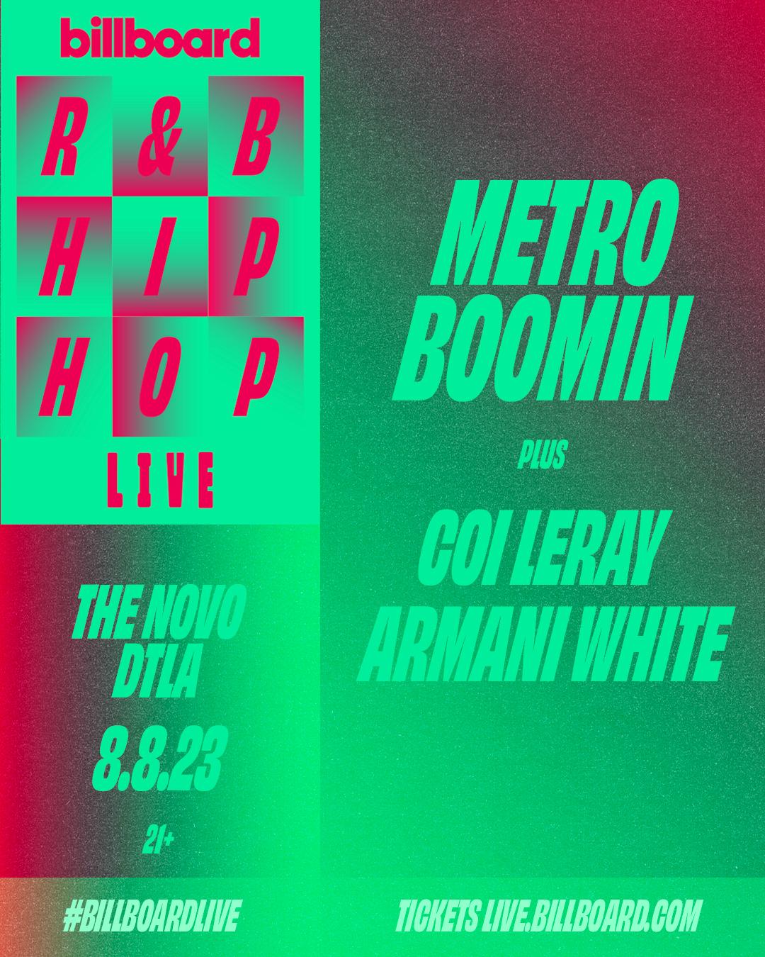 Billboard R&B Hip Hop Live w/ Metro Boomin, Coi Leray & Armani White