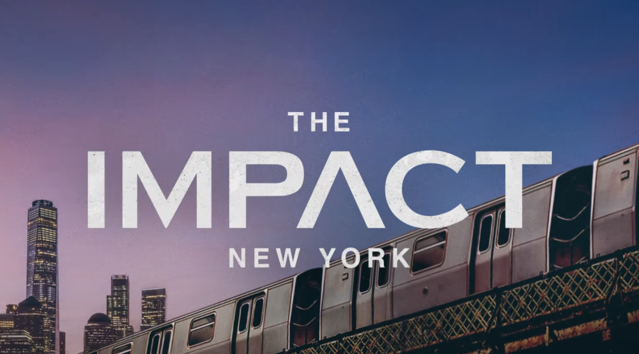 #TheImpactNY