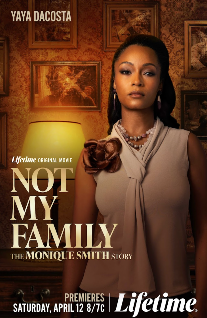 Not My Family: The Monique Smith Story